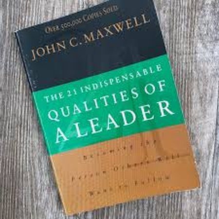 The 21 Indispensable Qualities of a Leader cover