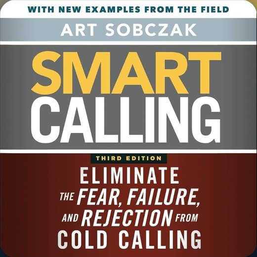 Smart Calling by Art Sobczak, third edition